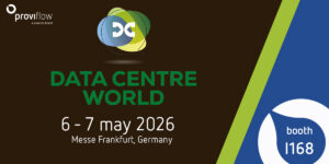 Proviflow booth I168 on Data Centre World 2026 Frankfurt